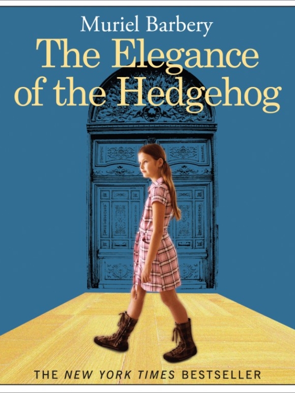 The Elegance of the Hedgehog – Eleganța ariciului, Muriel Barbery