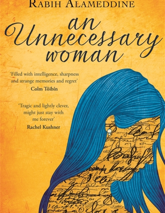 An Unnecessary Woman – Femeia de hârtie, Rabih Alameddine